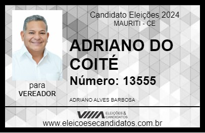 Candidato ADRIANO DO COITÉ 2024 - MAURITI - Eleições