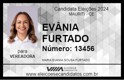 Candidato EVÂNIA FURTADO 2024 - MAURITI - Eleições