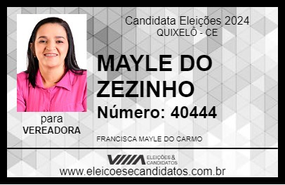 Candidato MAYLE DO ZEZINHO 2024 - QUIXELÔ - Eleições