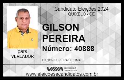 Candidato GILSON PEREIRA 2024 - QUIXELÔ - Eleições