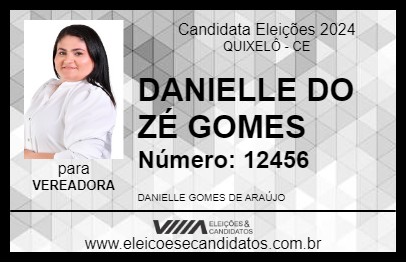 Candidato DANIELLE DO ZÉ GOMES 2024 - QUIXELÔ - Eleições