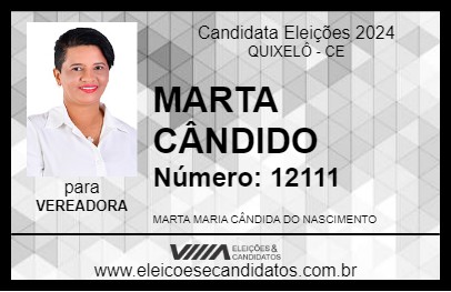 Candidato MARTA CÂNDIDO 2024 - QUIXELÔ - Eleições