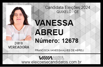 Candidato VANESSA ABREU 2024 - QUIXELÔ - Eleições