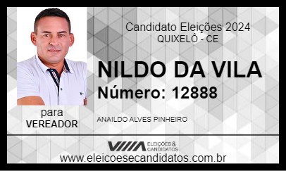 Candidato NILDO DA VILA 2024 - QUIXELÔ - Eleições