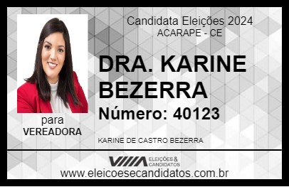 Candidato DRA. KARINE BEZERRA 2024 - ACARAPE - Eleições