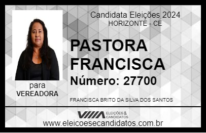 Candidato PASTORA FRANCISCA 2024 - HORIZONTE - Eleições