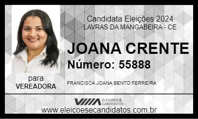 Candidato JOANA CRENTE 2024 - LAVRAS DA MANGABEIRA - Eleições