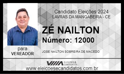 Candidato ZÉ NAILTON 2024 - LAVRAS DA MANGABEIRA - Eleições