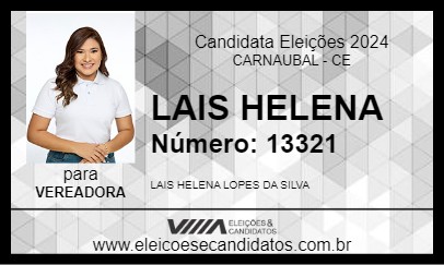 Candidato LAIS HELENA 2024 - CARNAUBAL - Eleições