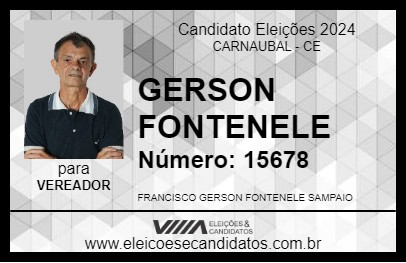 Candidato GERSON FONTENELE 2024 - CARNAUBAL - Eleições