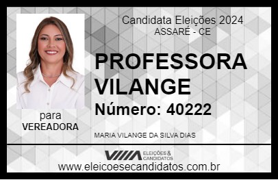 Candidato PROFESSORA VILANGE 2024 - ASSARÉ - Eleições