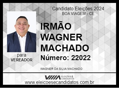 Candidato IRMÃO WAGNER  MACHADO 2024 - BOA VIAGEM - Eleições