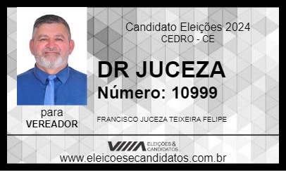 Candidato DR JUCEZA 2024 - CEDRO - Eleições