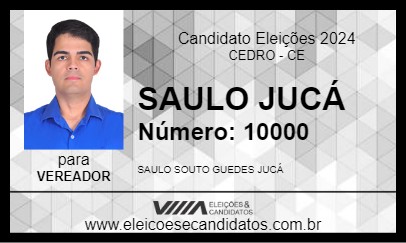 Candidato SAULO JUCÁ 2024 - CEDRO - Eleições