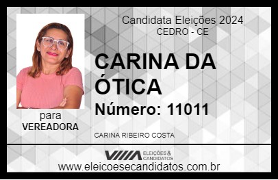 Candidato CARINA DA ÓTICA 2024 - CEDRO - Eleições