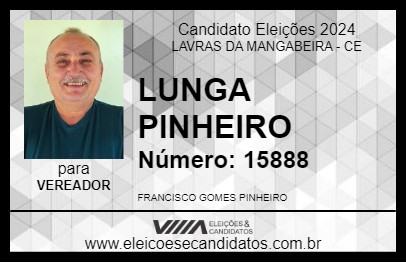 Candidato LUNGA PINHEIRO 2024 - LAVRAS DA MANGABEIRA - Eleições