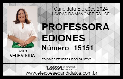 Candidato PROFESSORA EDIONES 2024 - LAVRAS DA MANGABEIRA - Eleições