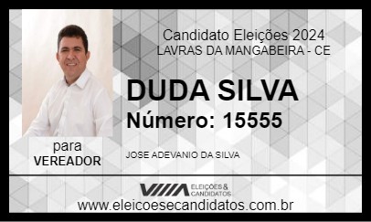 Candidato DUDA SILVA 2024 - LAVRAS DA MANGABEIRA - Eleições