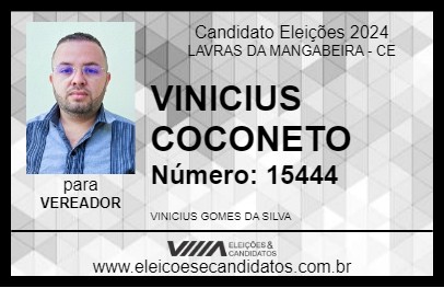 Candidato VINICIUS COCONETO 2024 - LAVRAS DA MANGABEIRA - Eleições