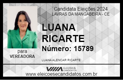 Candidato LUANA RICARTE 2024 - LAVRAS DA MANGABEIRA - Eleições