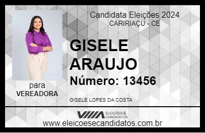 Candidato GISELE ARAUJO 2024 - CARIRIAÇU - Eleições