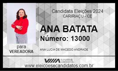 Candidato ANA BATATA 2024 - CARIRIAÇU - Eleições