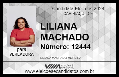 Candidato LILIANA MACHADO 2024 - CARIRIAÇU - Eleições