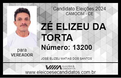 Candidato ZÉ ELIZEU DA TORTA 2024 - CAMOCIM - Eleições