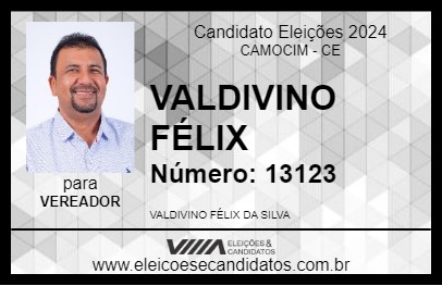 Candidato VALDIVINO FÉLIX 2024 - CAMOCIM - Eleições