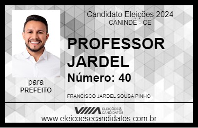 Candidato PROFESSOR JARDEL 2024 - CANINDÉ - Eleições