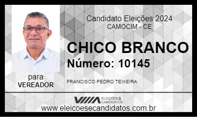 Candidato CHICO BRANCO 2024 - CAMOCIM - Eleições