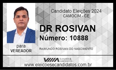 Candidato DR ROSIVAN 2024 - CAMOCIM - Eleições