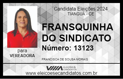 Candidato FRANSQUINHA DO SINDICATO 2024 - TIANGUÁ - Eleições