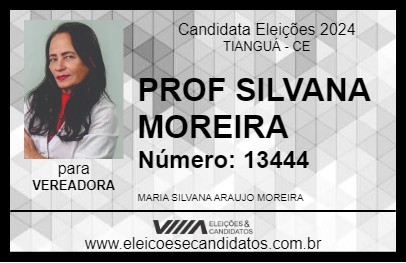 Candidato PROF SILVANA MOREIRA 2024 - TIANGUÁ - Eleições