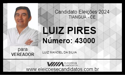 Candidato LUIZ PIRES 2024 - TIANGUÁ - Eleições