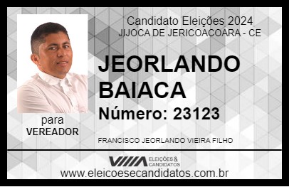 Candidato JEORLANDO BAIACA 2024 - JIJOCA DE JERICOACOARA - Eleições