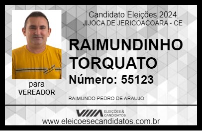 Candidato RAIMUNDINHO TORQUATO 2024 - JIJOCA DE JERICOACOARA - Eleições