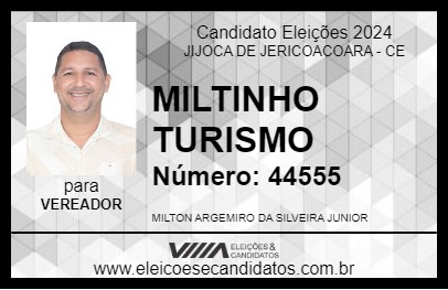 Candidato MILTINHO TURISMO 2024 - JIJOCA DE JERICOACOARA - Eleições