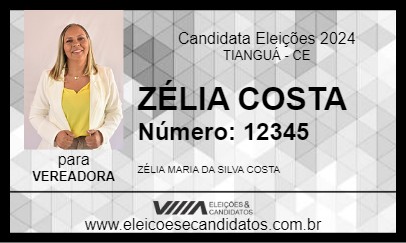 Candidato ZÉLIA COSTA 2024 - TIANGUÁ - Eleições