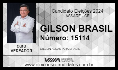 Candidato GILSON BRASIL 2024 - ASSARÉ - Eleições