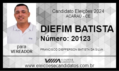 Candidato DIEFIM BATISTA 2024 - ACARAÚ - Eleições