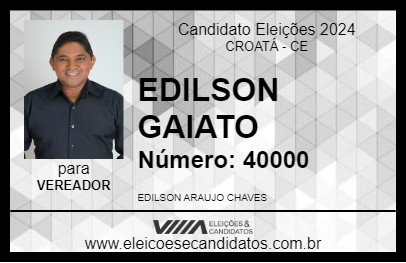 Candidato EDILSON GAIATO 2024 - CROATÁ - Eleições