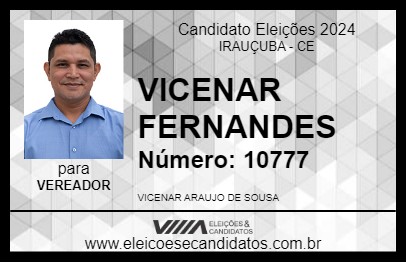 Candidato VICENAR FERNANDES 2024 - IRAUÇUBA - Eleições