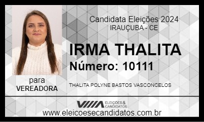 Candidato IRMA THALITA 2024 - IRAUÇUBA - Eleições