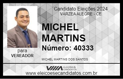 Candidato MICHAEL MARTINS 2024 - VÁRZEA ALEGRE - Eleições