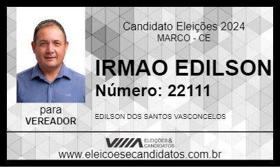 Candidato IRMAO EDILSON 2024 - MARCO - Eleições