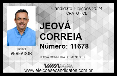 Candidato JEOVÁ CORREIA 2024 - CRATO - Eleições