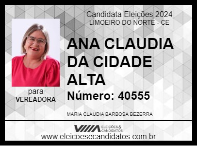 Candidato ANA CLAUDIA DA CIDADE ALTA 2024 - LIMOEIRO DO NORTE - Eleições