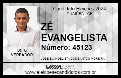 Candidato ZÉ EVANGELISTA 2024 - GUAIÚBA - Eleições