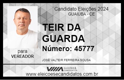 Candidato TEIR DA GUARDA 2024 - GUAIÚBA - Eleições